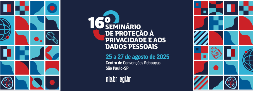 16º Seminário de Proteção à Privacidade e aos Dados Pessoais